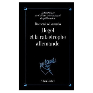 Hegel et la catastrophe allemande