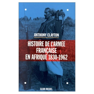 Histoire de l'armée française en Afrique, 1830-1962
