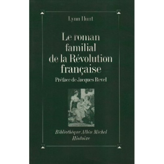 Le roman familial de la Révolution française