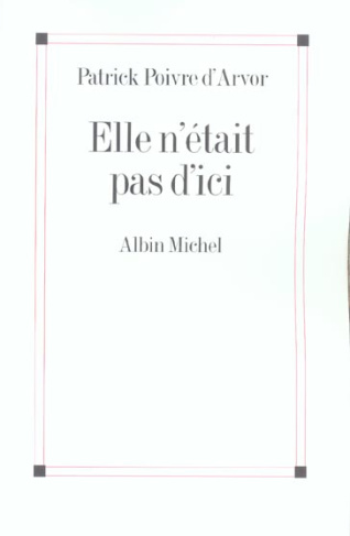 Elle n'était pas d'ici