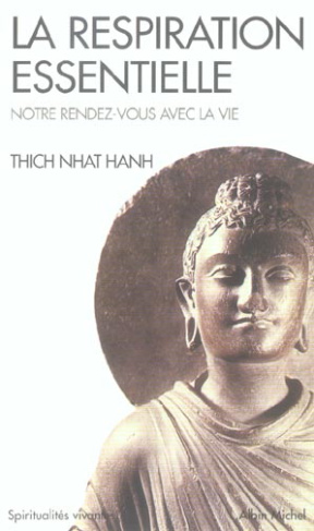 La respiration essentielle. Notre rendez-vous avec la vie