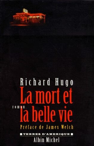 La mort et la belle vie