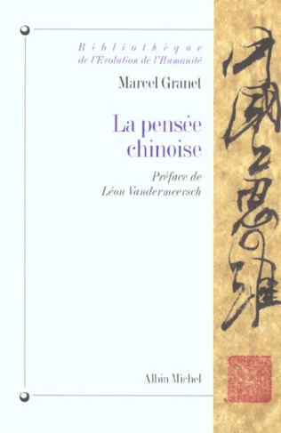 La pensée chinoise