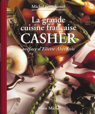 La grande cuisine française casher