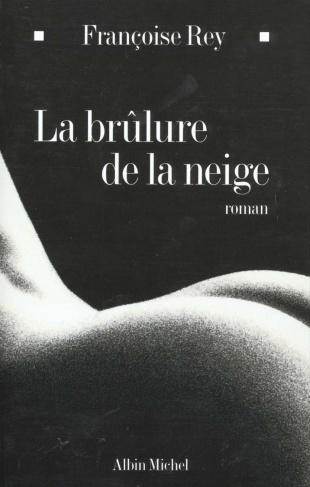 La brûlure de la neige