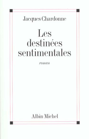 Les destinées sentimentales