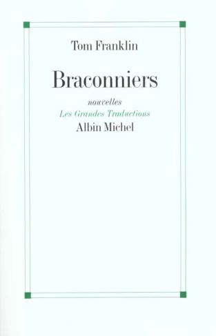 Braconniers