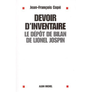 Devoir d'inventaire. Le dépôt de bilan de Lionel Jospin