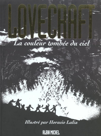 Lovecraft Tome 3 : La couleur tombée du ciel