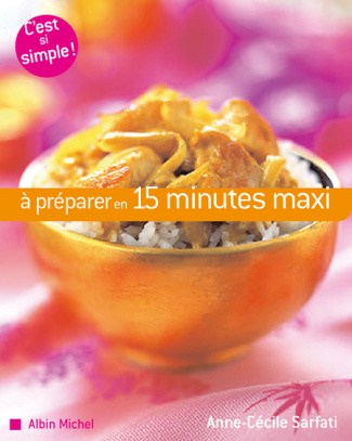 A préparer en 15 minutes maxi