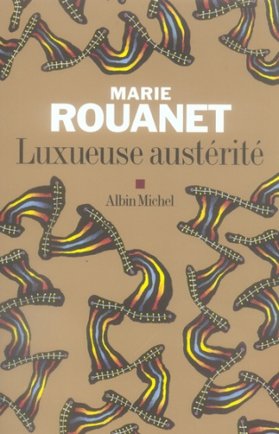Luxueuse austérité