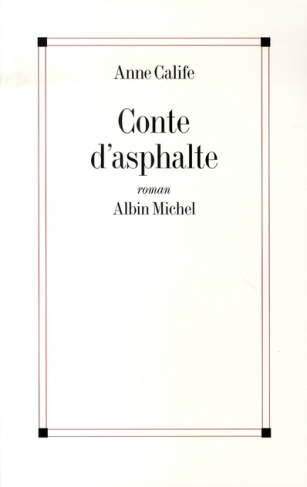 Conte d'asphalte
