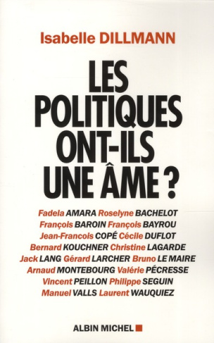 Les politiques ont-ils une âme ?