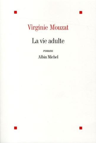 La vie adulte