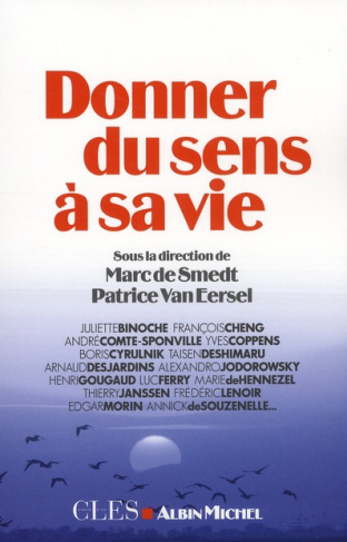 Donner du sens à sa vie