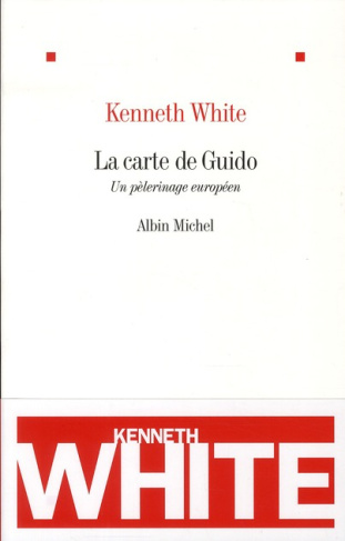 La carte de Guido. Un pélerinage européen