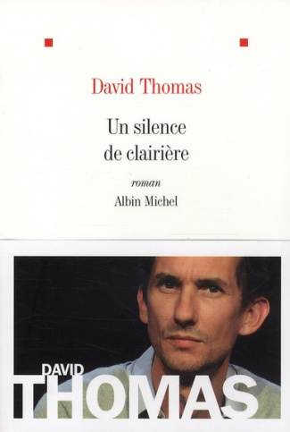Un silence de clairière