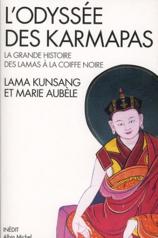 L'ODYSSEE DES KARMAPAS - LA GRANDE HISTOIRE DES LAMAS A LA COIFFE NOIRE