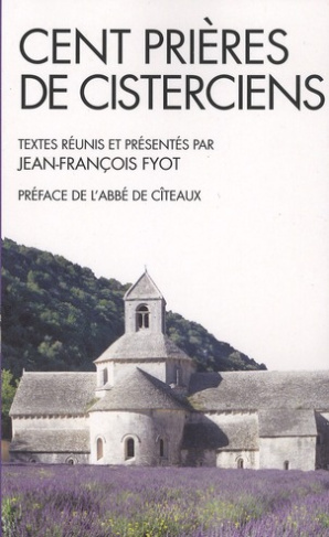 Cent prières de cistérciens