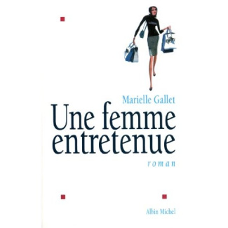 Une femme entretenue