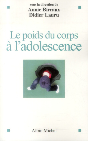 Le poids du corps à l'adolescence