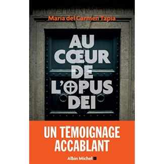 Au coeur de l'Opus Dei