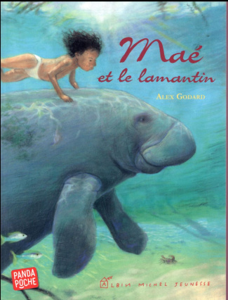 Maé et le lamantin