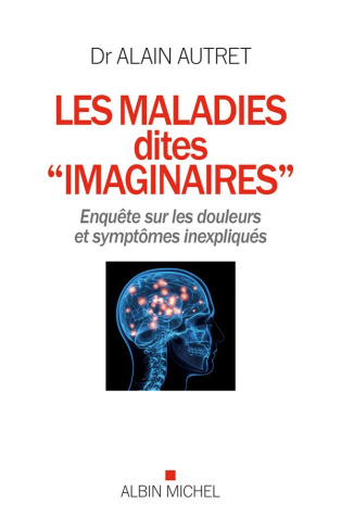 Les maladies dites imaginaires