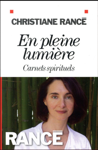 En pleine lumière. Carnets spirituels