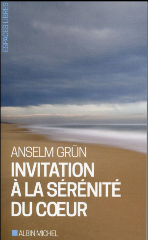 Invitation à la sérénité du coeur