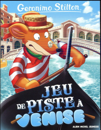Geronimo Stilton Tome 62 : Jeu de piste à Venise