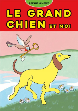 Le grand chien et moi