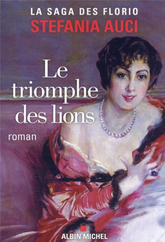 Les Florio/02/Le Triomphe des lions