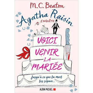 Agatha Raisin enquête/20/Voici venir la mariée