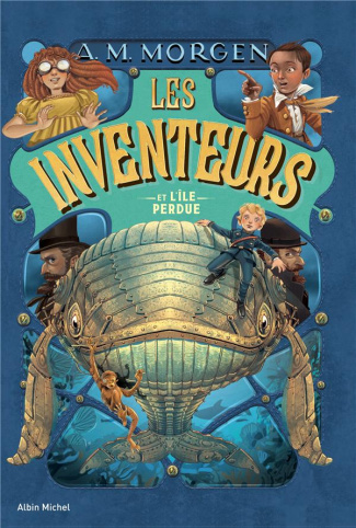 Les Inventeurs : Les Inventeurs et l'île perdue