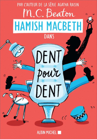 Hamish Macbeth/13/Dent pour dent