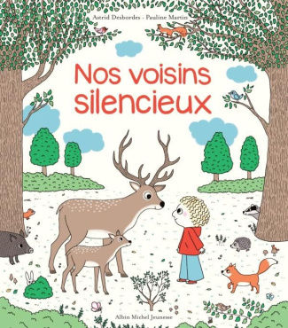 Nos voisins silencieux. Une histoire d'Archibald