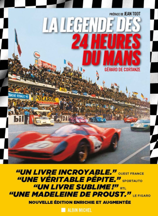 La légende des 24 heures du Mans