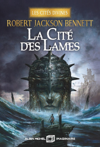 Les cités divines Tome 2 : La Cité des lames. Edition collector