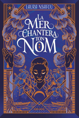 La Mer chantera ton nom