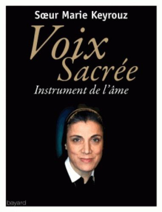 Voix sacrée. Instrument de l'âme