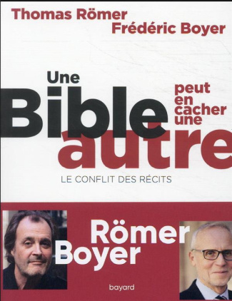 Une Bible peut en cacher une autre. Le conflit des récits