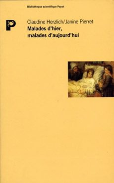 MALADES D'HIER, MALADES D'AUJOURD'HUI. De la mort collective au devoir de guérison