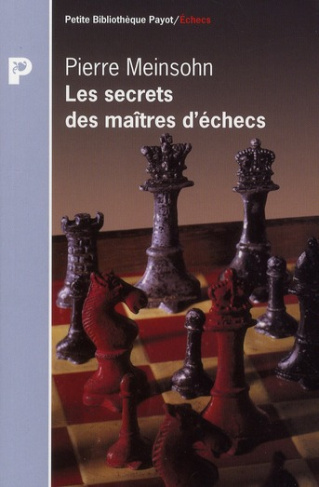 Les secrets des maîtres d'échecs