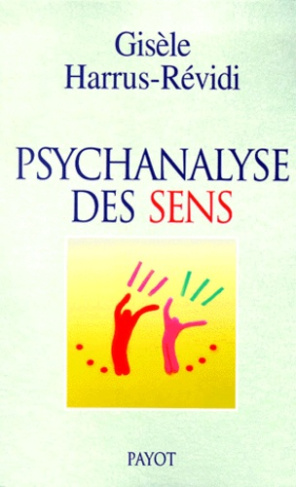 Psychanalyse des sens