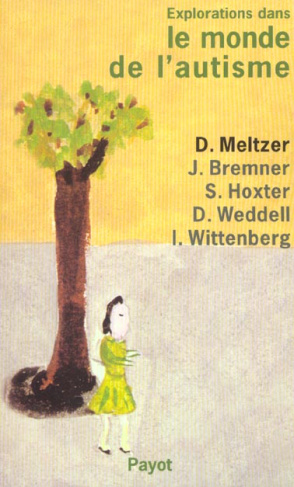 Explorations dans le monde de l'autisme