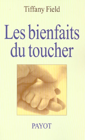 Les bienfaits du toucher