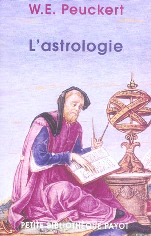 L'astrologie. Son histoire, ses doctrines