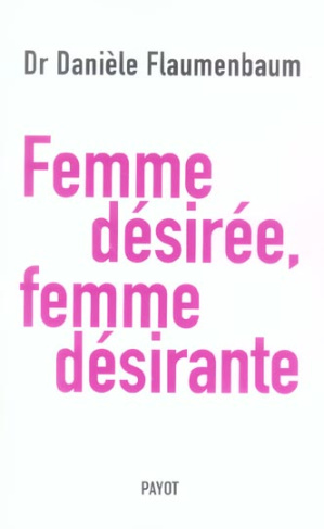 Femme désirée, femme désirante