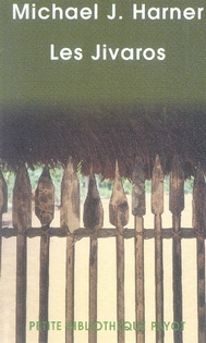 Les Jivaros. Hommes des cascades sacrées